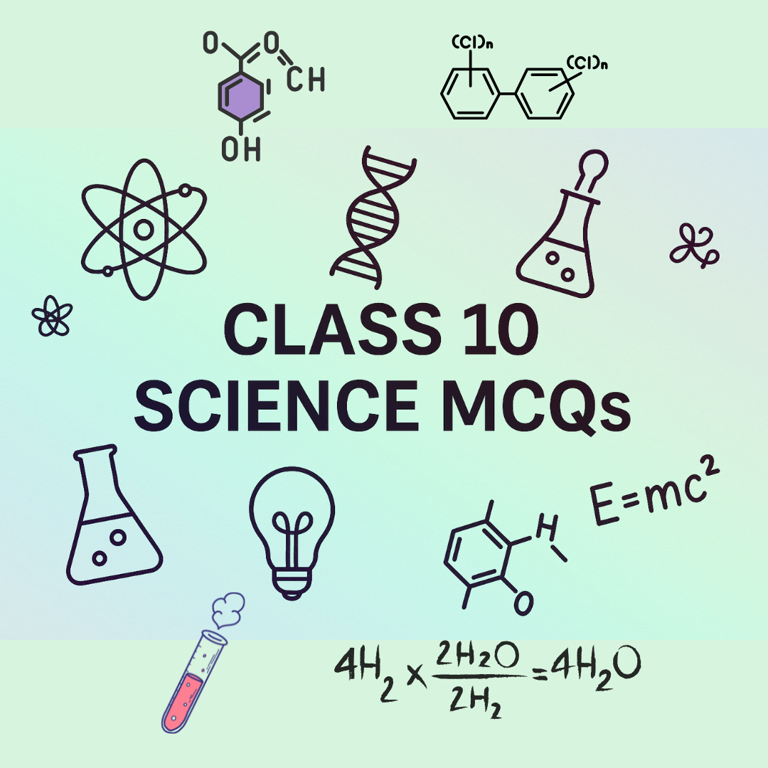 Class 10 Science